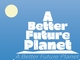 KT&G 󸶴, ȯ   ȸ A Better Future Planet 